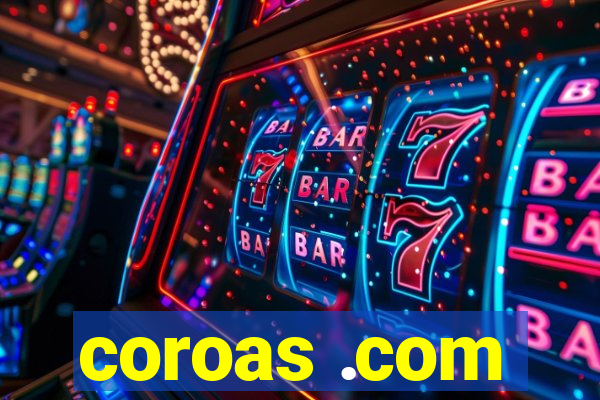 coroas .com